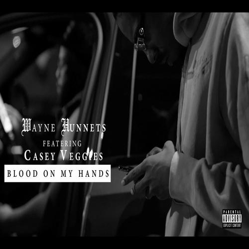 Blood On My Hands (feat. Casey Veggies) [Explicit]