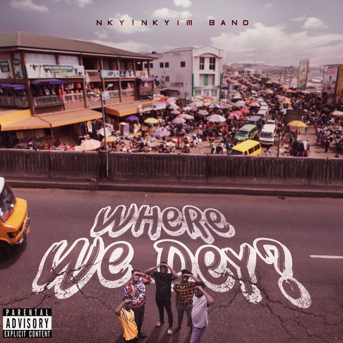 Where We Dey? (Explicit)