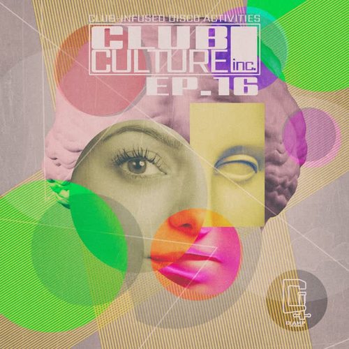 Club Culture Inc. - Ep.16