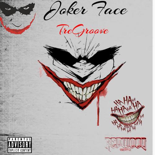 Joker Face (feat. Redwood Beatz) (Explicit)