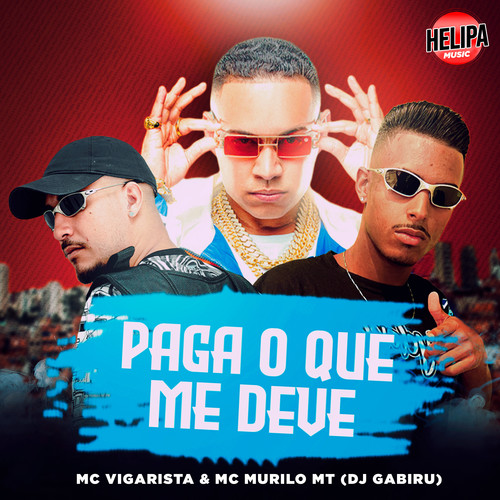 Paga o Que Me Deve (Explicit)