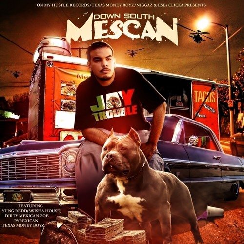 Down South Mescan (Explicit)