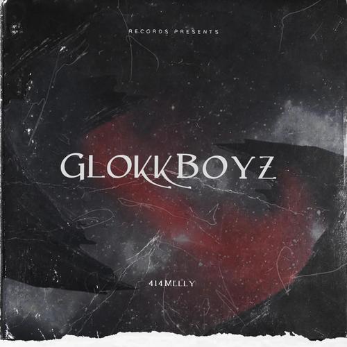 GlokkBoyz (Explicit)