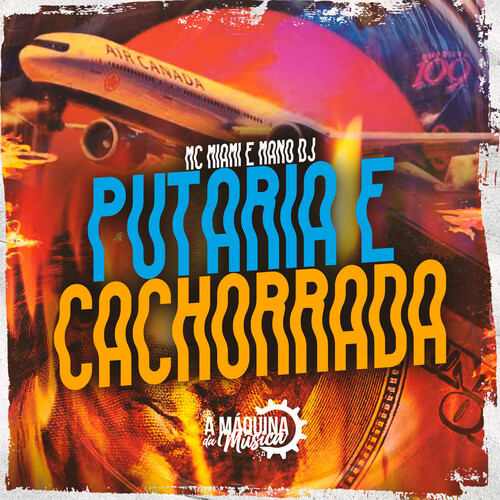 Putaria e Cachorrada (Explicit)