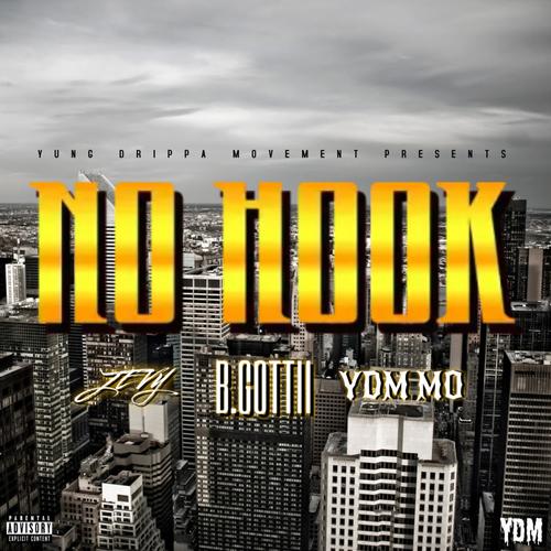 No Hook (feat. B.Gottii, Jevy & YDM Mo) [Explicit]