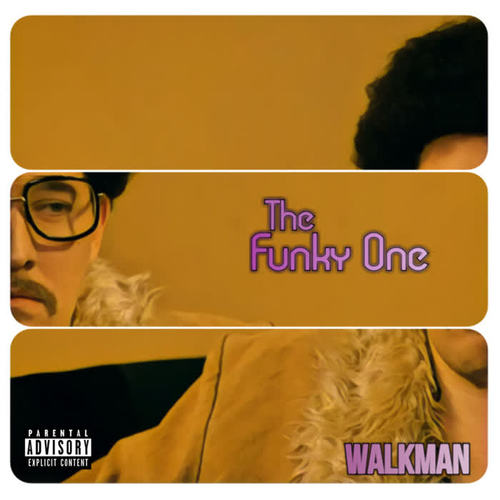 The Funky One (Explicit)