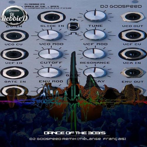 Dance Of The 303's (Melange Francais Remix)