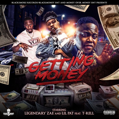 Getting Money (feat. T-Rell) [Explicit]