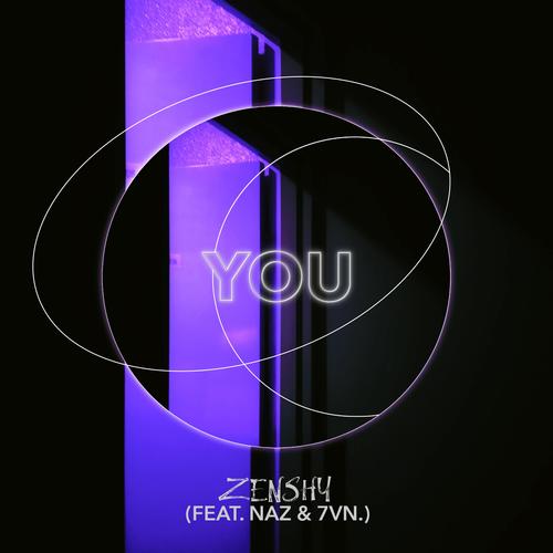 YOU (feat. Naz & 7VN.)