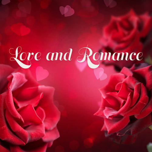 Love and Romance