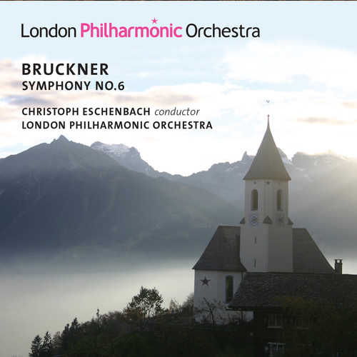 Bruckner: Symphony No. 6