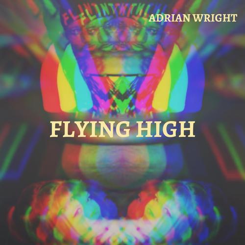 Flying High (Explicit)