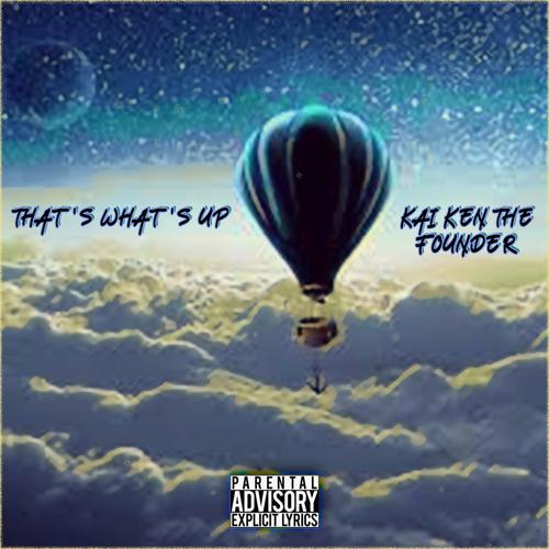 That's What's Up (Explicit)