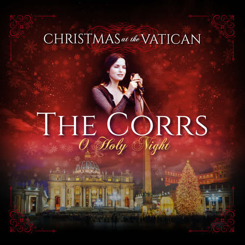 O Holy Night (Christmas at The Vatican) [Live]