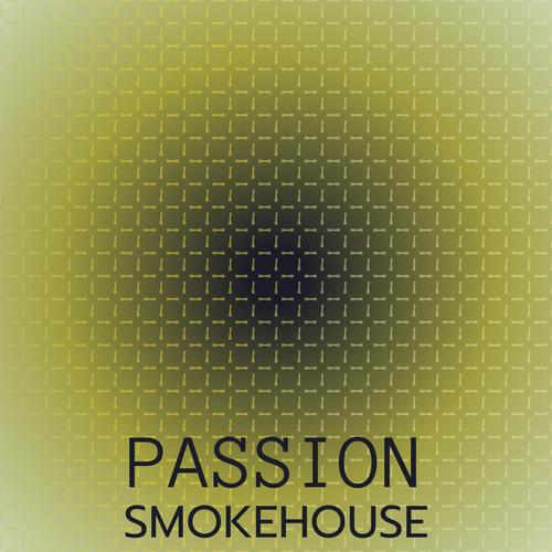 Passion Smokehouse