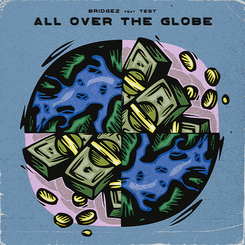 All over the Globe (Explicit)