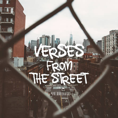 Verses from the Street