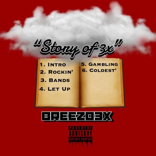 Story Of 3x (Explicit)