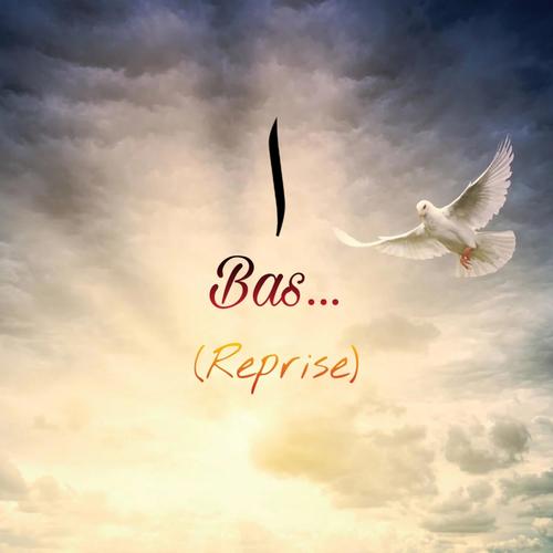 Alif Bas (feat. Ankit Kumar) [Reprise]