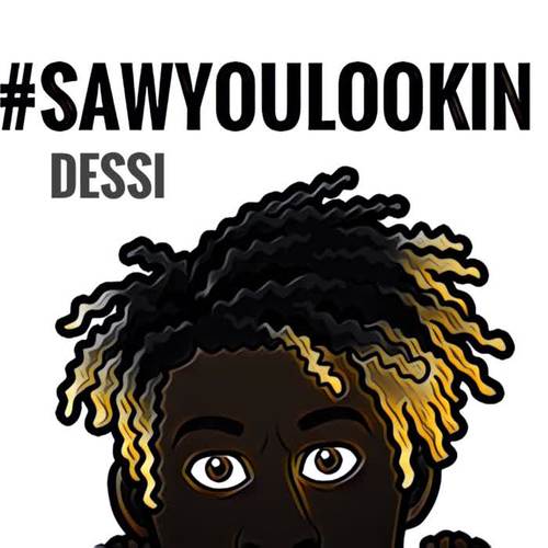 sawyoulookin (Explicit)