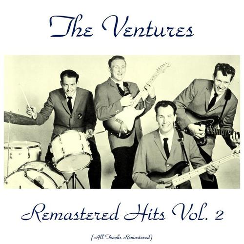 Remastered Hits Vol. 2 (All Tracks Remastered)