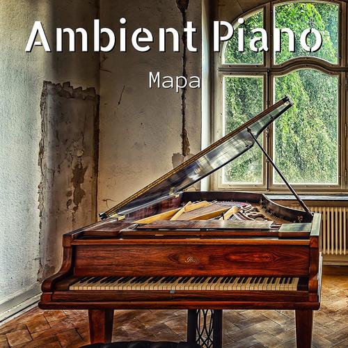 Ambient Piano