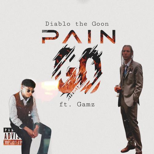 Pain Go Away (feat. Gamz) [Explicit]