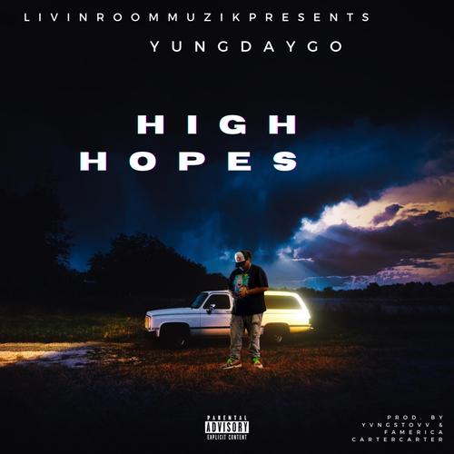 High Hopes (Explicit)