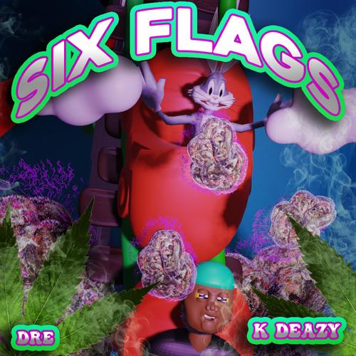 Six Flags (Explicit)