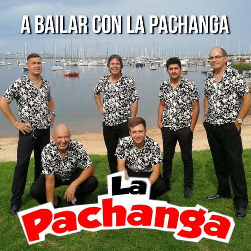 A Bailar Con la Pachanga