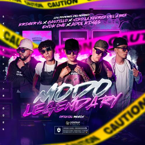 Modo legendary (feat. Castillo, Niko La Fuerza, Enok One & Adol kings) [Remix] [Explicit]