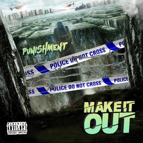 Make It Out (Explicit)