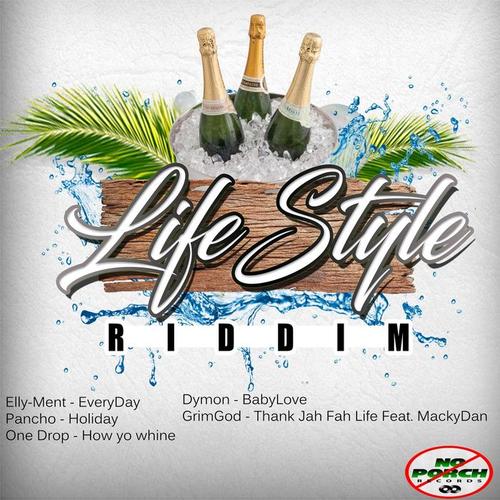 Lifestyle Riddim (Explicit)