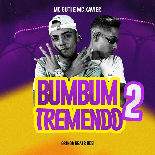 Bumbum Tremendo 2 (Explicit)