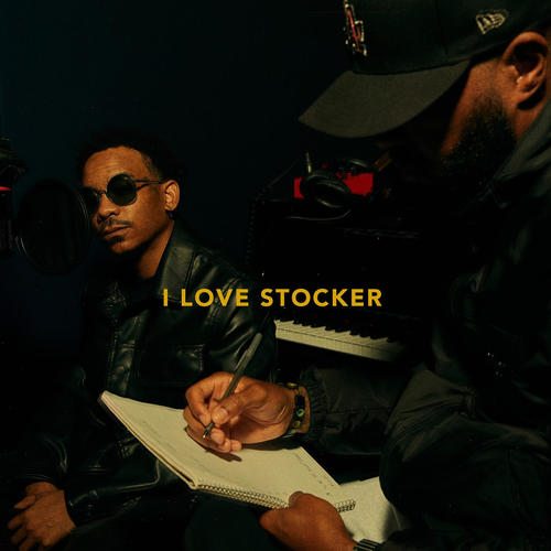 I Love Stocker (Explicit)