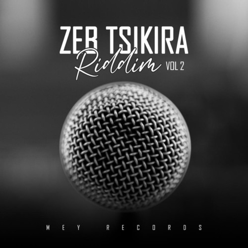 Zeb Tsikira Riddim, Vol. 2