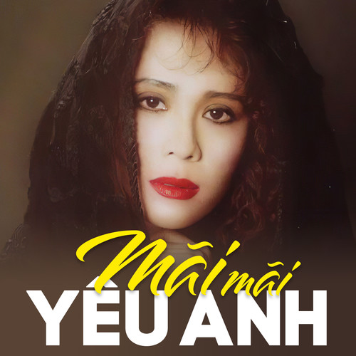 Mãi Mãi Yêu Anh (Ngọc Lan 7)