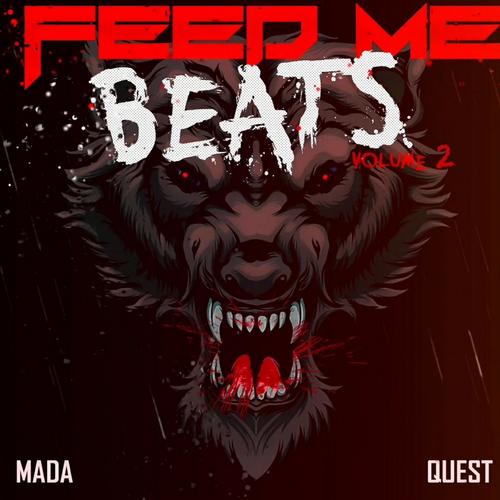 Quest Feed Me Beats, Vol. 2 (Explicit)