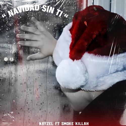 Navidad Sin Ti (feat. Smoke Killah) [Explicit]