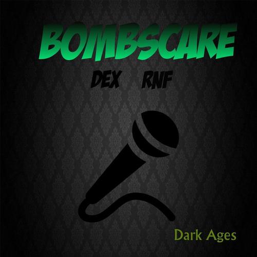 Dark Ages (Explicit)