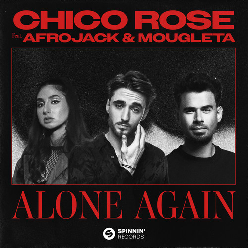 Alone Again (feat. Afrojack & Mougleta) (Extended Mix) [Explicit]