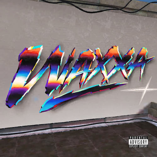 WAXXA (Explicit)