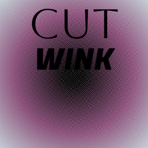 Cut Wink