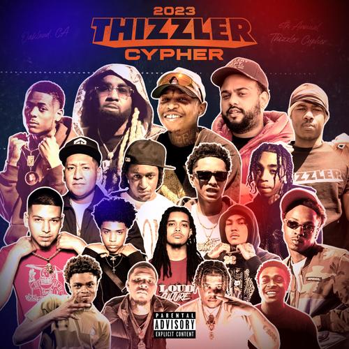 Thizzler Cypher 2023 (Explicit)