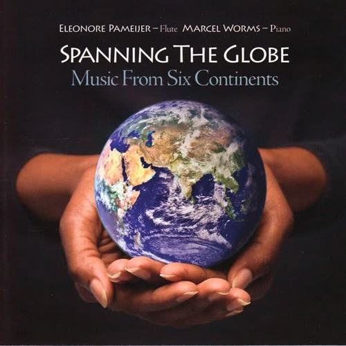 Spanning the Globe: Music from Six Continents