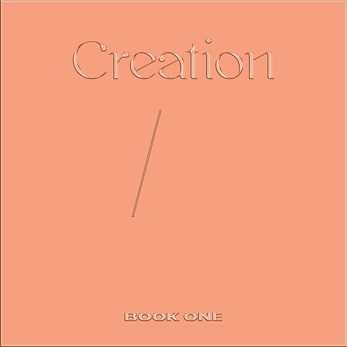 Creation: Book One