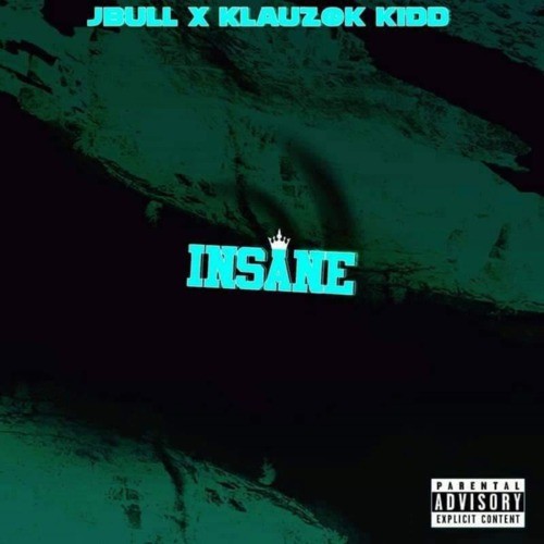 Insane (Explicit)