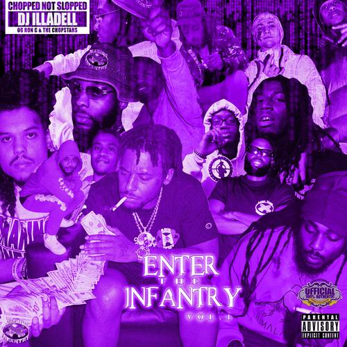 Enter the Infantry (ChopNotSlop Remix) [Explicit]