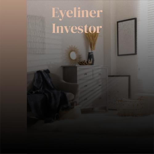 Eyeliner Investor