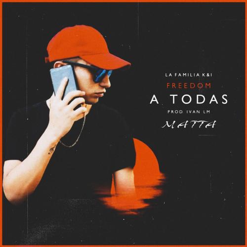 A Todas (feat. Matta)